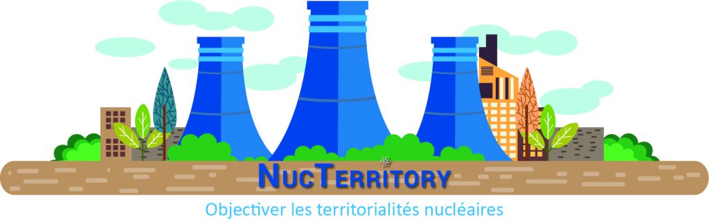 Projet NucTerritory : objectiver les territorialités nucléaires