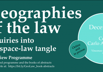 Participation au colloque « Geographies of the law: Inquiries into the space-law tangle » – Turin 13-14 Décembre 2021